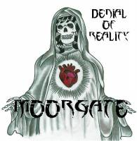 Moorgate : Denial of Reality